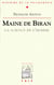Maine de Biran - la science de l'homme