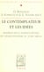 Les contemplateurs et les idées : Modèles de la science divine, du néoplatonisme au XVIIIe siècle