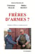 Freres d'armes ?