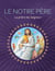 Le Notre Père - la prière du Seigneur