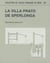 La villa prato de sperlonga : LA VILLA PRATO DE SPERLONGA