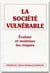 La société vulnérable