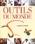 Les outils du monde
