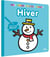 Mes premiers coloriages : hiver