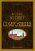 Guide secret de Compostelle