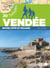 30 balades : Vendée : entre côte et bocage