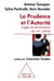 La prudence et l'autorité - l'office du juge au XXIe siècle