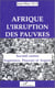 Afrique : l'irruption des pauvres