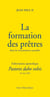 La formation des prêtres dans les circonstances actuelles - Pastores dabo vobis : Exhortation apostolique - 25 mars 1992