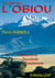 Guide del'obiou : découverte, escalade, randonnée