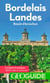 Bordelais / Landes - Geoguide