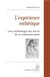 L'experience esthétique - une archéologie des arts et de la communication