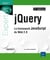 JQuery - le framework JavaScript du Web 2.0 (3e édition)
