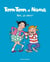 Tom-Tom et Nana Tome 33 : ben ça, alors !