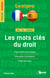 Lexipro : les mots clés du droit - français-espagnol - BTS, IUT, licence - classement thématique, exemples d'utilisation, index bilingue