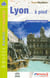 Topo-guides - Randocitadines : Lyon... à pied (édition 2013)