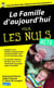 La famille d'aujourd'hui pour les nuls