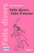 FAITS DIVERS , FAITS D'AMOUR