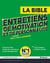 La bible entretiens de motivation et de personnalité : concours des écoles de commerce et de management (édition 2023)