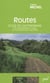 Routes - éloge de l'autonomadie - une anthropologie du voyage, du nomadisme et de l'autonomie