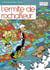 Les Petits Hommes Tome 22 : l'ermite de Rochafleur