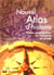 Nouvel atlas d'histoire - visions panoramiques de l'europe et du monde