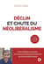 Déclin et chute du néolibéralisme : Covid, inflation, pénuries - comment reconstruire l'économie sur de nouvelles bases
