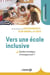 Vers une école inclusive : Quelles stratégies d'enseignement ?