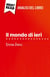 Il mondo di ieri di Stefan Zweig (Analisi del libro) : Analisi completa e sintesi dettagliata del lavoro