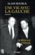Une vie avec la gauche - de Mitterrand à Hollande