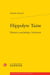 Hippolyte Taine - histoire, psychologie, littérature