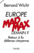 Europe mad max demain ? retour à la défense citoyenne