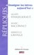 Enseigner les lettres aujourd'hui