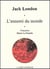 L'ennemi du monde.