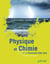 Physique et chimie - bac professionnel - 1re et terminale