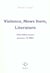 Violence, faits divers, litterature