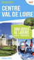 Guide balado - centre, val de loire - 390 idées de loisirs 100% testées