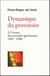 Dynamique du provisoire - à l'écoute des nouvelles générations 1962-1968