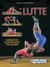 La lutte - connaître, comprendre, pratiquer
