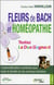 Fleurs de bach et homeopathie - testez le duo gagnant