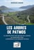 Les arbres de Patmos - plaidoyer pour une gestion de l'espace en agroforesterie : l'expérience d'un domaine viticole