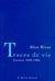 TRACES DE VIE - CARNETS 1939-1982