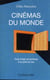 Cinémas du monde - toute image est porteuse d'un point de vue