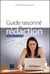 Guide raisonné de rédaction - de l'idée au texte