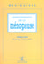 Guide pratique de la menopause
