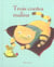 Trois contes malins
