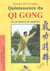 Quintessence du qi gong