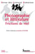 Revue des Sciences Humaines n.310 : Photographie et littérature : Frictions de réel