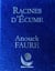 Racines d'écume