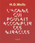 L'Homme qui pouvait accomplir des miracles